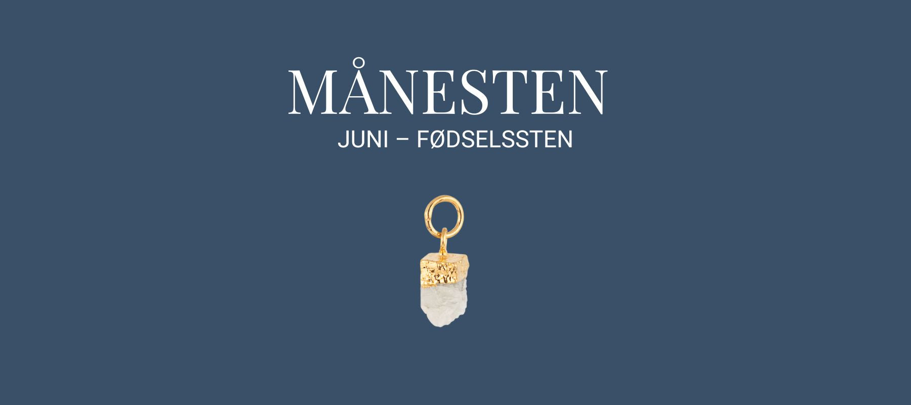 Månesten – fødselssten for juni måned