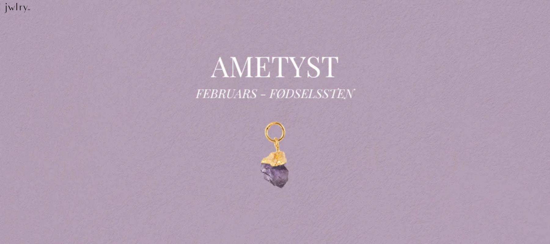 Februars fødselssten: Ametyst